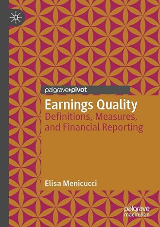 earnings quality definitions measures and financial reporting 1st edition elisa menicucci 3030368009,