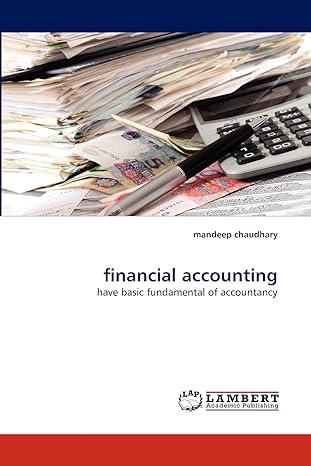 financial accounting have basic fundamental of accountancy 1st edition mandeep chaudhary 3843365075,