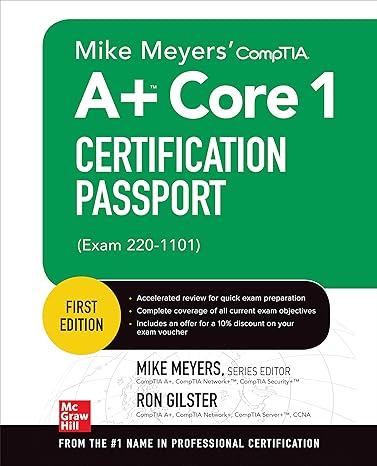 mike meyers comptia a+ core 1 certification passport 1st edition ron gilster ,mike meyers 126460565x,