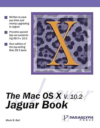 the mac os x version 10 2 jaguar book 1st edition mark bell 1932111735, 978-1932111736