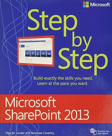 microsoft sharepoint 2013 step by step 1st edition olga londer ,penelope coventry 8120349288, 978-0735667037