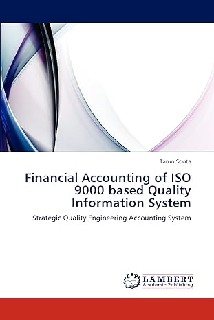 financial accounting of iso 9000 based quality information system strategic quality engineering accounting