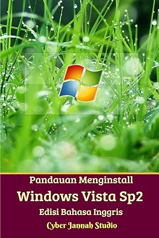 panduan menginstall windows vista sp2 edisi bahasa inggris 1st edition cyber jannah studio 036818739x,