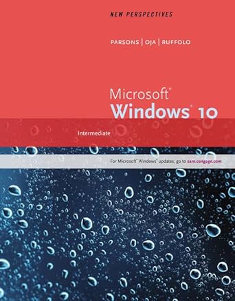 new perspectives microsoft windows 10 intermediate 1st edition lisa ruffolo 1305579399, 978-1305579392