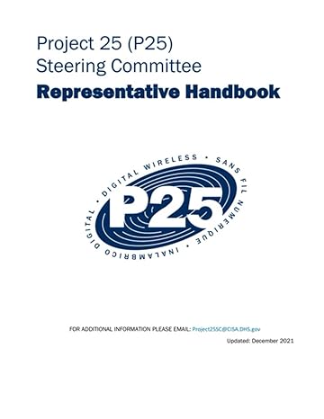 project 25 steering committee representative handbook 1st edition cybersecurity and infrastructure security