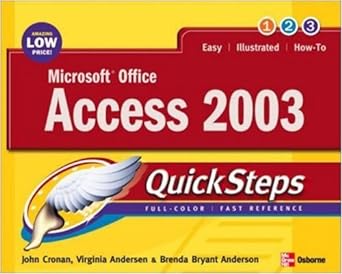 microsoft office access 2003 quicksteps 1st edition john cronan ,virginia andersen ,brenda andersen b0068ev7fy