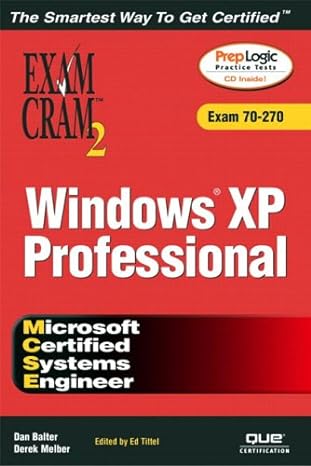 mcse windows xp professional exam cram 2 1st edition dan balter ,derek melber ,ed tittel b008sm3pi6