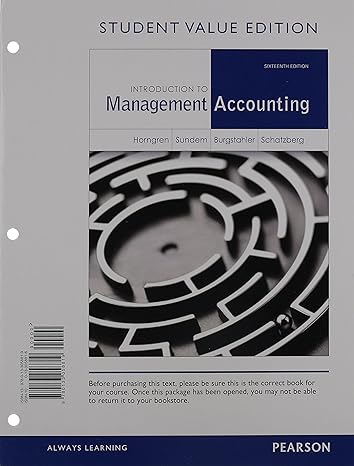 introduction to management accounting student   plus new mylab accounting with pearson etext access card