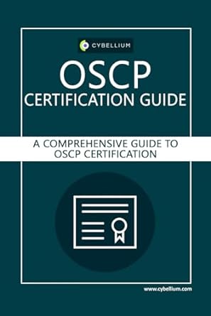 Oscp Certification Guide A Comprehensive Guide To Oscp Certification