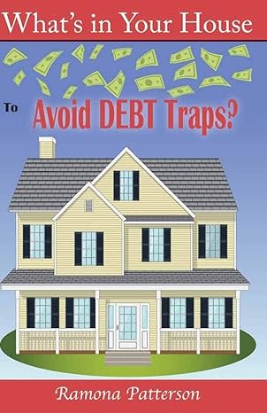 Whats In Your House To Avoid Debt Traps