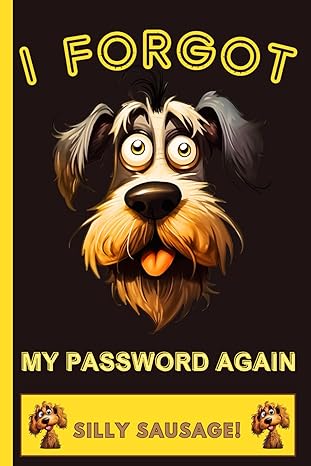 i forgot my password again alphabetically tabbed fun reminder book 1st edition paul dick b0cpwcvf73