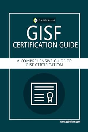 gisf certification a comprehensive study guide to gisf certification 1st edition cybellium ltd ,kris hermans