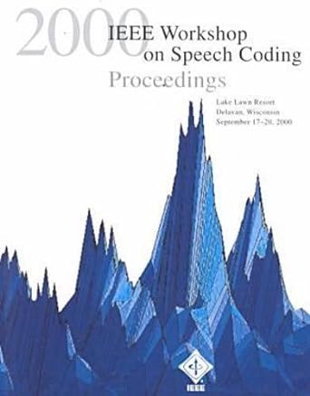 speech coding proceedings 2000 workshop 1st edition wis ieee workshop on speech coding 0780364163,