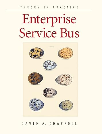 enterprise service bus theory in practice 1st edition david a chappell b00cve61re