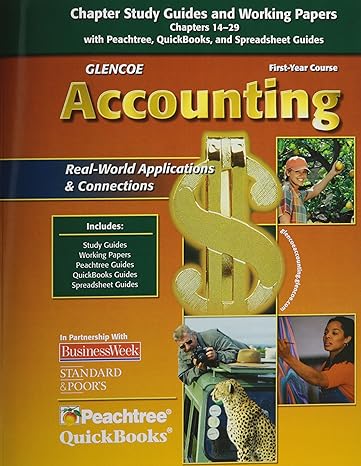 glencoe accounting first year course chapters 14 29 working papers 1st edition mcgraw hill education