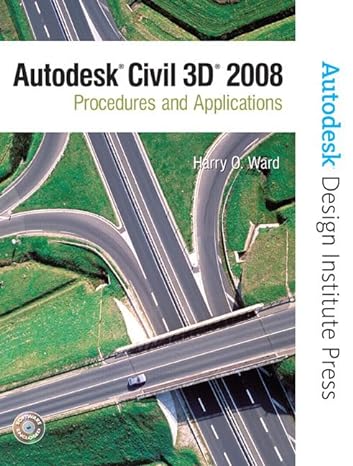 autodesk civil 3d procedures and applications 2008 1st edition harry o ward ,autodesk 0131592319,