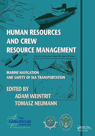 human resources and crew resource management marine navigation and safety of sea transportation 1st edition