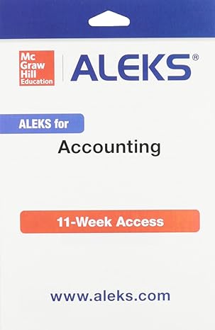 aleks access card for accounting 11 weeks 1st edition aleks corporation 1259233960, 978-1259233968