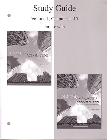 study guide volume 1 chapters 1 15 to accompany financial accounting 14e and financial and managerial