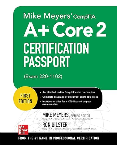 mike meyers comptia a+ core 2 certification passport 1st edition mike meyers ,ron gilster 1264612141,