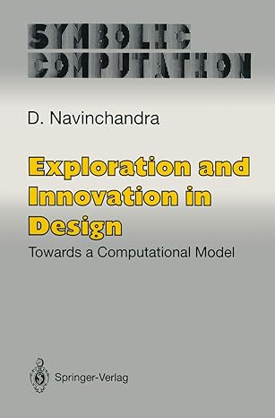 exploration and innovation in design towards a computational model 1991st edition d navinchandra ,asko