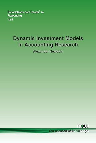 dynamic investment models in accounting research in accounting 1st edition alexander nezlobin 1680834967,