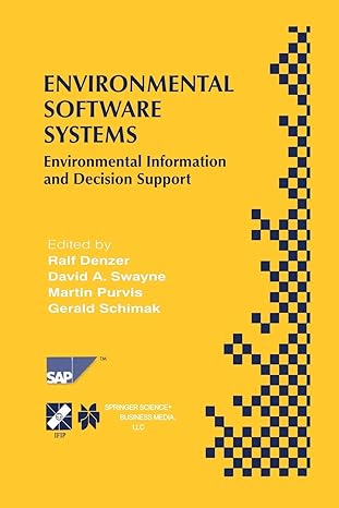 environmental software systems environmental information and decision support 2000th edition ralf denzer