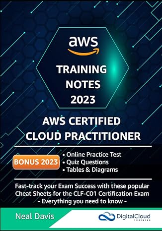 aws certified cloud practitioner training notes 1st edition neal davis 979-8587389229