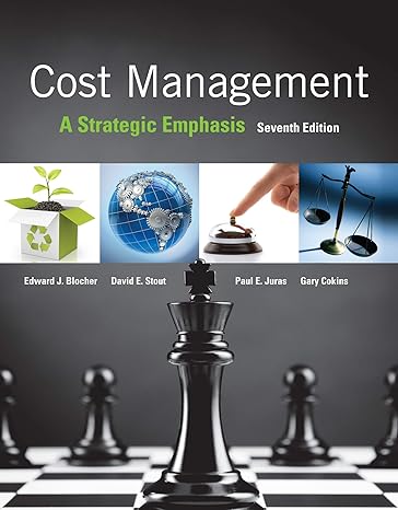 loose leaf for cost management a strategic emphasis 7th edition edward blocher ,david stout ,paul juras ,gary