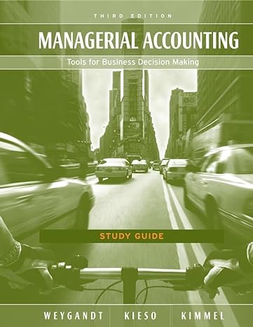 study guide to accompany managerial accounting tools for business decision making 3rd edition jerry j