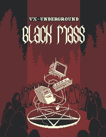 vx underground black mass volume 1 1st edition vx underground 979-8363495687