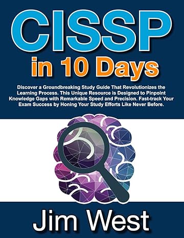 cissp in 10 days 1st edition jim west ,michelle kaldenberg 979-8856010182