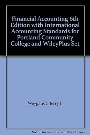 financial accounting with international accounting standards for portland community college and wileyplus set