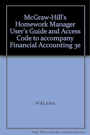 mcgraw hills homework manager users guide and access code to accompany financial accounting 3e 3rd edition