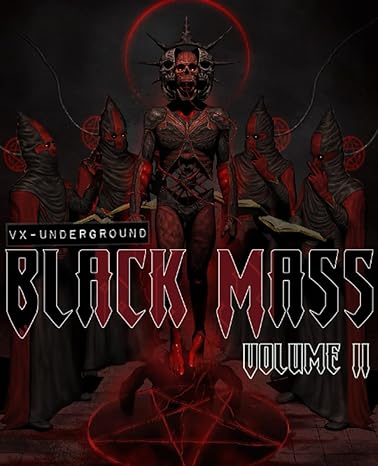 vx underground black mass volume 2 1st edition vx underground 979-8861667760