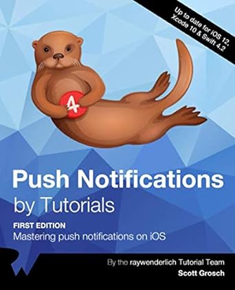 push notifications by tutorials mastering push notifications on ios 1st edition raywenderlich tutorial team