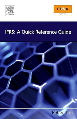 ifrs a quick reference guide 1st edition robert kirk 1856175456, 978-1856175456