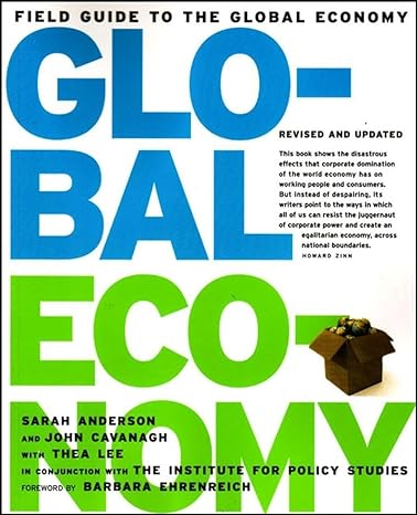 field guide to the global economy revised edition sarah anderson ,john cavanagh ,thea lee 1565849566,