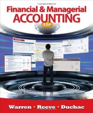 financial and managerial accounting 11e 11th edition carl s warren ,james m reeve ,jonathan e duchac