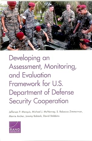 developing an assessment monitoring and evaluation framework for u s department of defense security