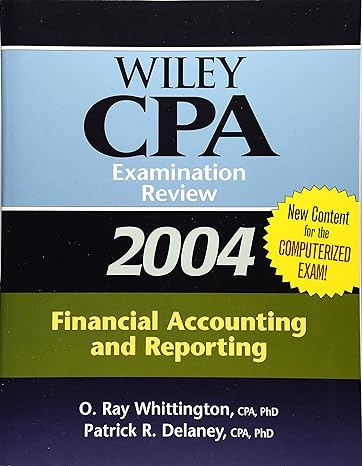 wiley cpa examination review 2004 financial accounting and reporting 1st edition o ray whittington ,patrick r