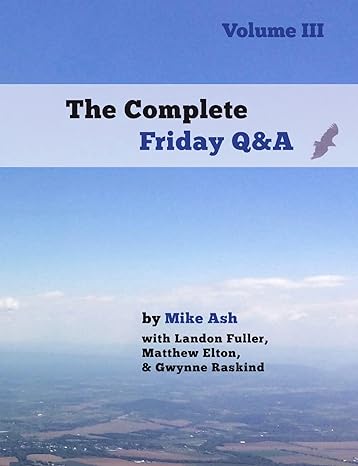 the complete friday qanda volume iii null edition mike ash 1387266977, 978-1387266975