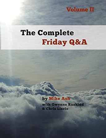 the complete friday qanda volume ii 1st edition mike ash 1387243276, 978-1387243273