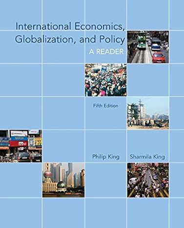 international economics globalization and policy a reader 5th edition philip king ,sharmila king 0073375810,