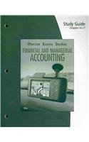 study guide chapters 16 27 for warren/reeve/duchacs financial and managerial accounting 10th 10th edition