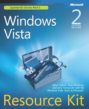 windows vista resource kit second edition 2nd updated edition jerry honeycutt ,mitch tulloch ,tony northrup