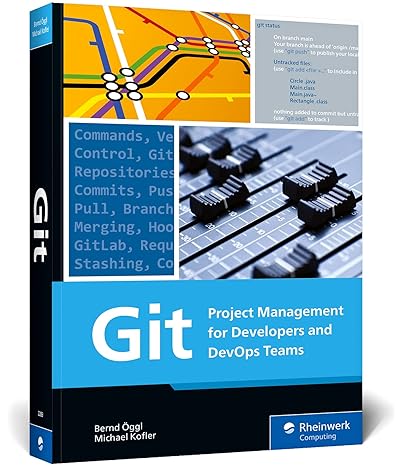 git project management for developers and devops 1st edition bernd oggl ,michael kofler 1493222899,