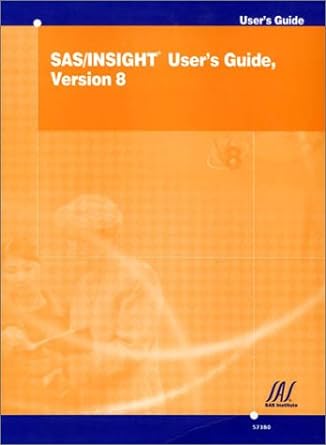 sas/insight users guide version 8 1st edition  158025490x, 978-1580254908