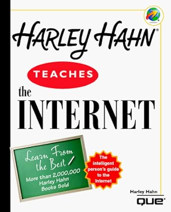 harley hahn teaches the internet 1st edition harley hahn 0789716151, 978-0789716156