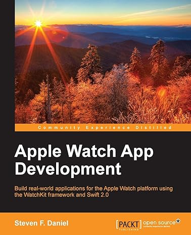 apple watch app development 1st edition steven f daniel 1785886363, 978-1785886362